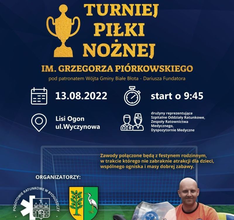 Zdjęcie do II Turniej Piłki Nożnej im. Grzegorza Pi&oacute;rkowskiego