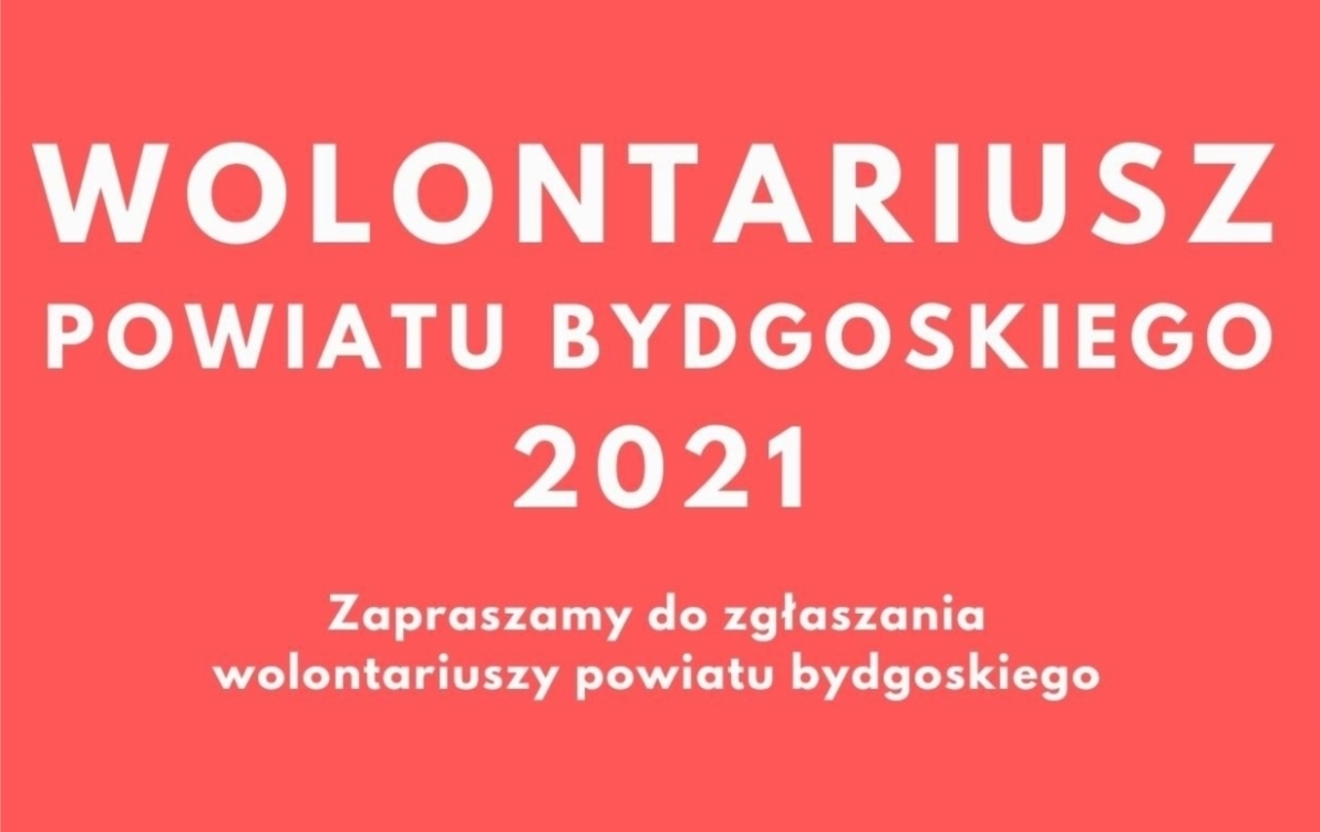 Zdjęcie do "Wolontariusz Powiatu Bydgoskiego 2021"!