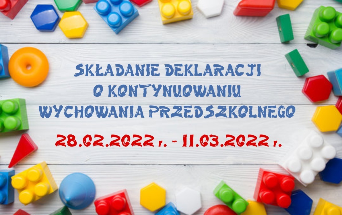 Zdjęcie do Składanie deklaracji o kontynuowaniu wychowania przedszkolnego przez dziecko od 28.02.2022 r. do 11.03.2022 r.