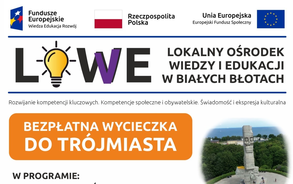Zdjęcie do LOWE - wycieczka do Tr&oacute;jmiasta
