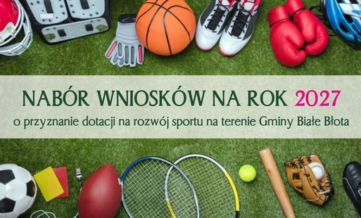 Zdjęcie do Nab&oacute;r wniosk&oacute;w o przyznanie dotacji na rozw&oacute;j sportu na terenie Gminy Białe Błota na rok 2027